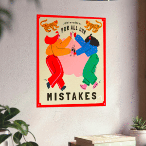 Chin Chin for All Our Mistakes