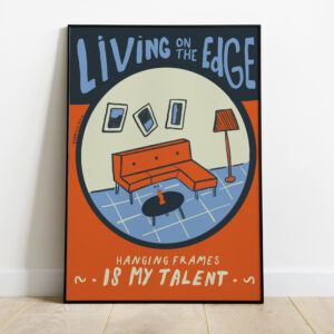 Living on the Edge - Hanging Frames