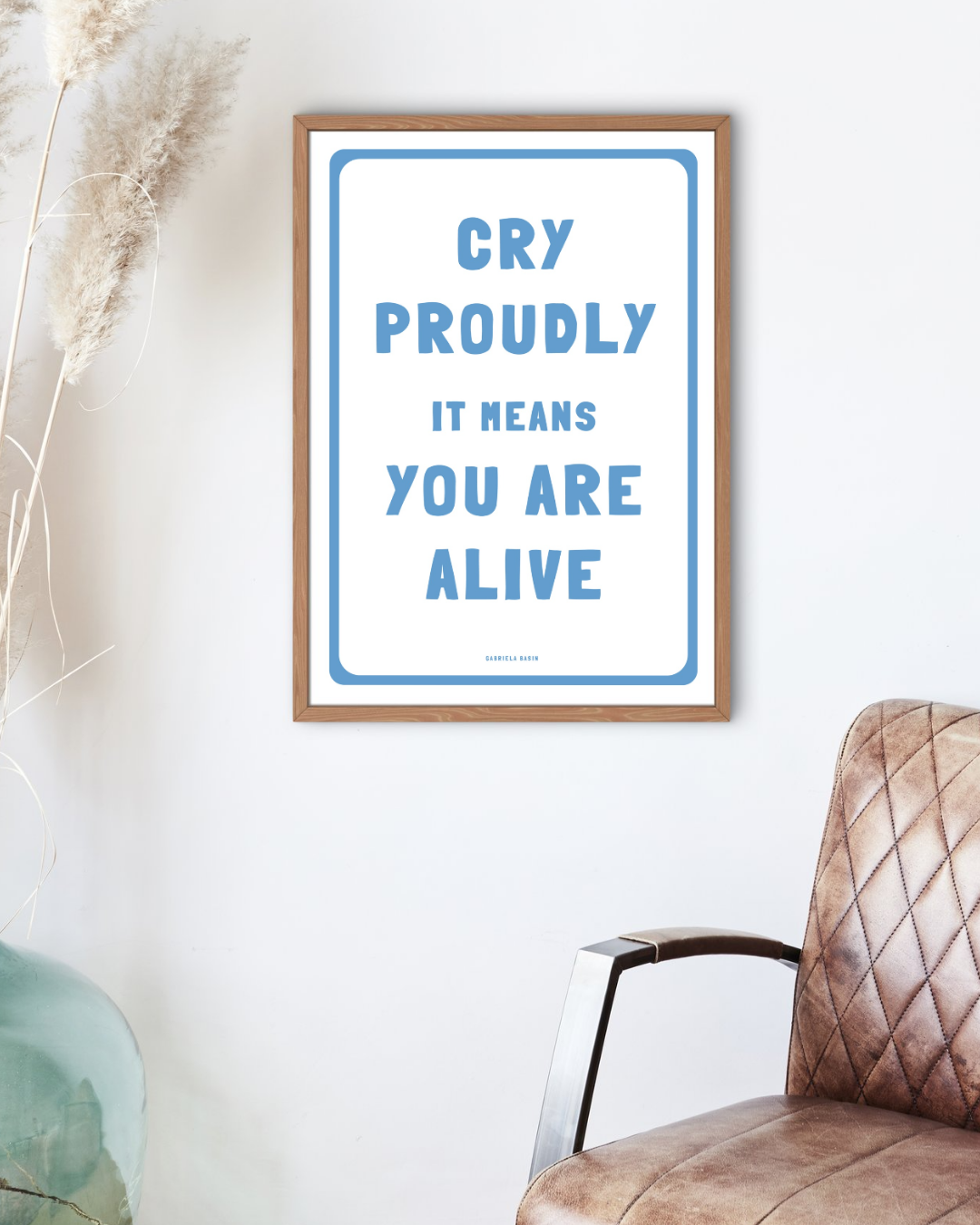 Cry proudly