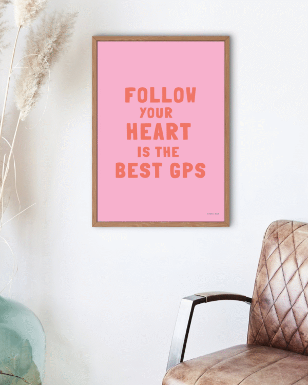 Follow your heart