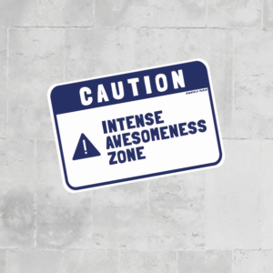 Awesomeness zone