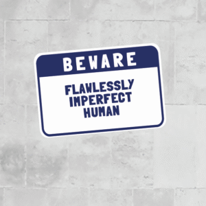 Flawlessly Imperfect